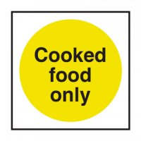 Self Adhesive Cooked Food Only Sign