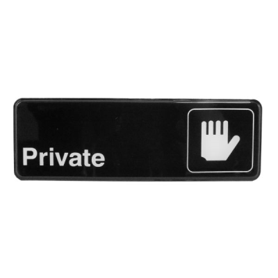DBL Sign Private 3"x9"