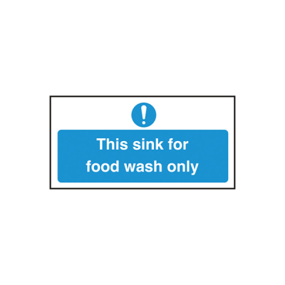 Self Adhesive Sink for Food Wash Only Sign