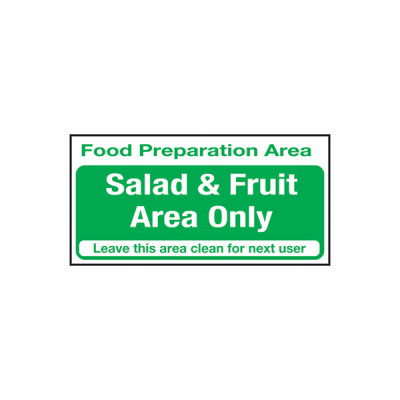 Self Adhesive Food Prep Area Salad Fruit Area Only Sign
