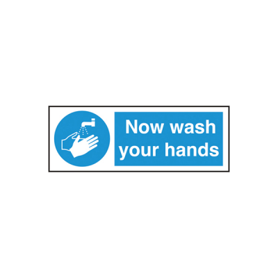 Self Adhesive Now Wash Your Hands Sign