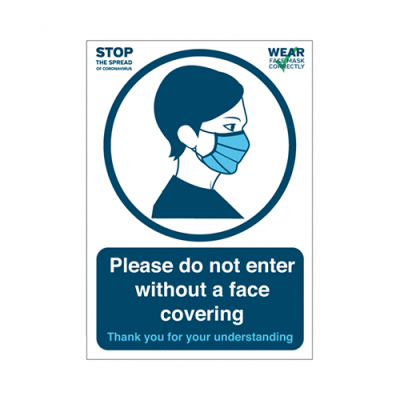 Please DO NOT Enter Without a Face Covering A5 Self Adhesive Vinyl Notice