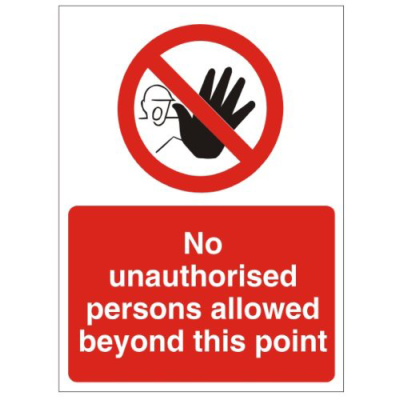No Unauthorised Personnel Sign 200 x 150mm