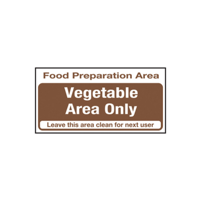 Self Adhesive Food Prep Area Vegetables Only Sign