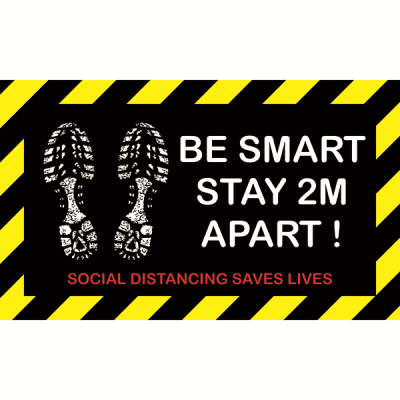 Social Distancing Sign "Be Smart Stay 2m Apart" Floor Sticker 50x30cm
