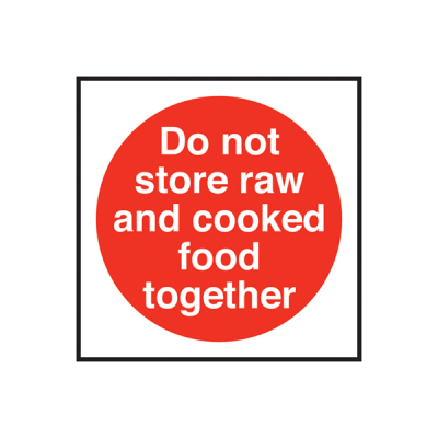 Self Adhesive Do Not Store Raw / Cooked Food Together Sign