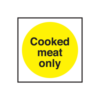 Self Adhesive Cooked Meat Only Sign