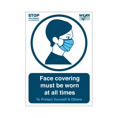 Please Wear Your Face Covering at All Times A4 Self Adhesive Vinyl Notice