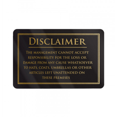 Management Disclaimer Notice Rigid Black with Gold Text