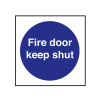Self Adhesive Fire Door Keep Shut Sign 100 x 100mm