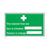 Self Adhesive Nearest First Aid Box / Person in Charge Sign