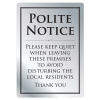 Brushed Silver Polite Notice 297 x 210mm