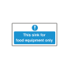 Self Adhesive Sink for Food Equipment Only Sign