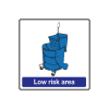 Self Adhesive Low Risk Area Sign