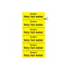 Self Adhesive Caution Very Hot Water Sign x6