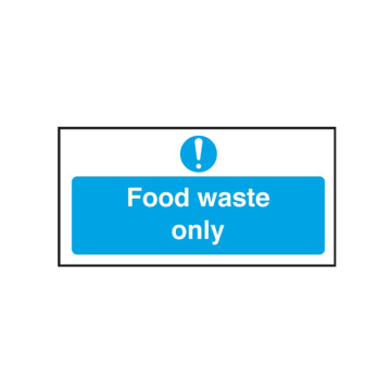 Self Adhesive Food Waste Only Sign