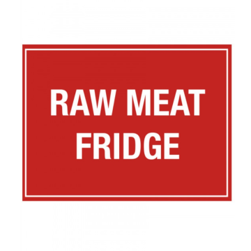 Raw Meat Fridge Notice 150 x 200mm
