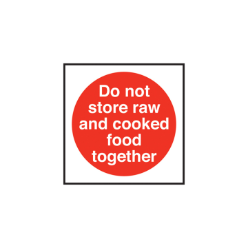Self Adhesive Do Not Store Raw / Cooked Food Together Sign