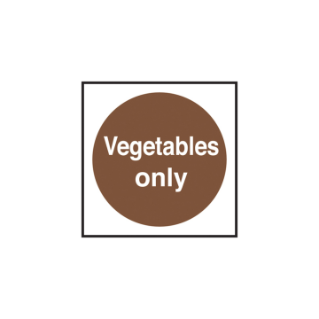Self Adhesive Vegetables Only Sign
