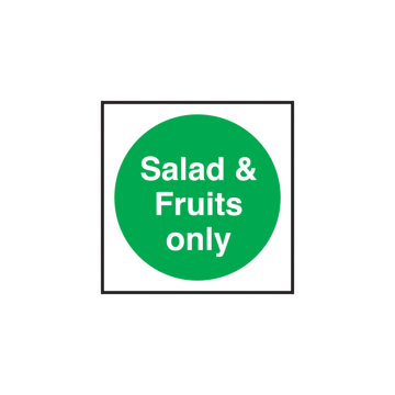 Self Adhesive Salads Fruits Only Sign