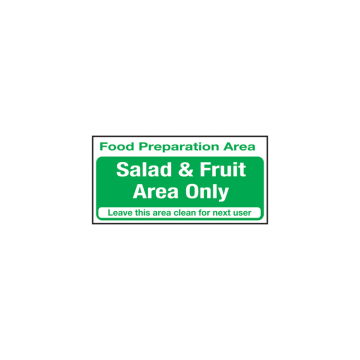 Self Adhesive Food Prep Area Salad Fruit Area Only Sign