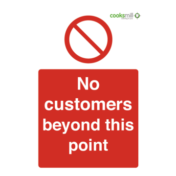 Self Adhesive No Customers Beyond This Point Please