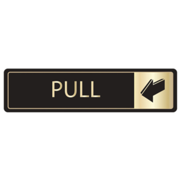 Gold on Black Pull Sign Horizontal